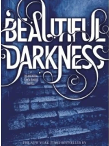 Beautiful Darkness by Kami Garcia and Margaret Stohl