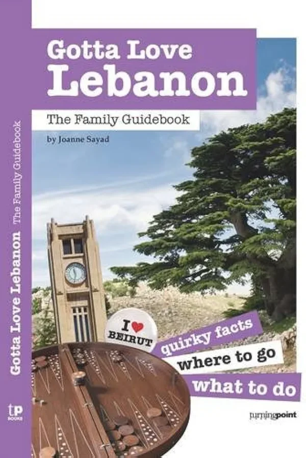 51iiuQQn28L._AC_UF10001000_QL80_FMwebp_.webp Gotta Love Lebanon: The Family Guidebook by Joanne Sayad