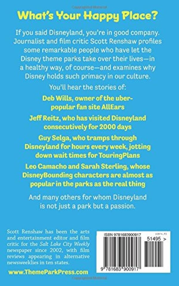 Happy Place Living The Disney Parks Life By Scott Renshaw