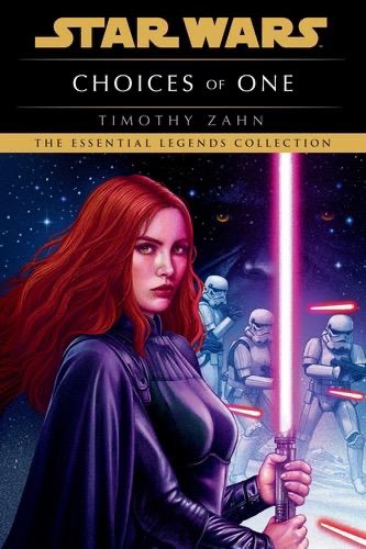 Star Wars: Choices of One by Timothy Zahn