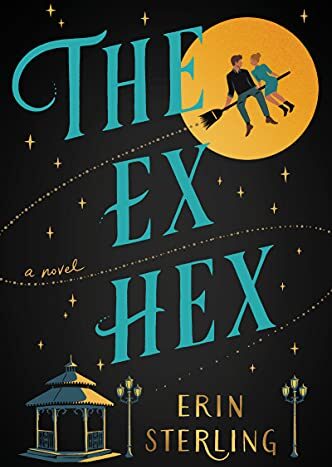 The Ex Hex by Erin Sterling