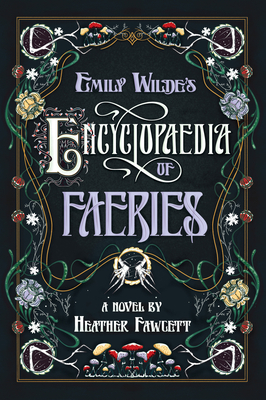 60657589.jpg Emily Wilde's Encyclopaedia of Faeries