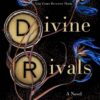 Divine Rivals by Rebecca Ross