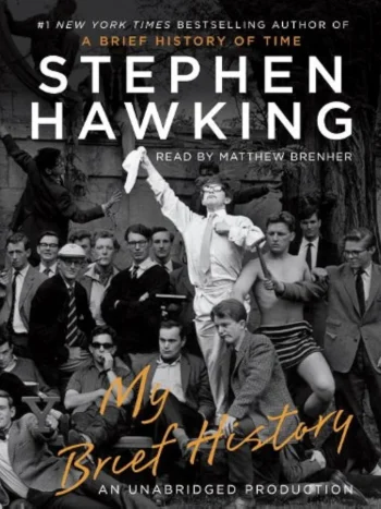 My Brief History by Stephen Hawking
