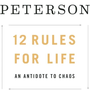 12 Rules for Life by Jordan B. Peterson(copy)