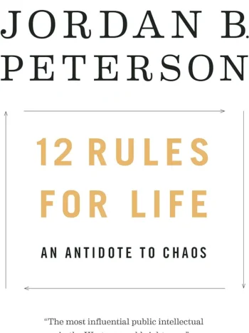 12 Rules for Life by Jordan B. Peterson(copy)