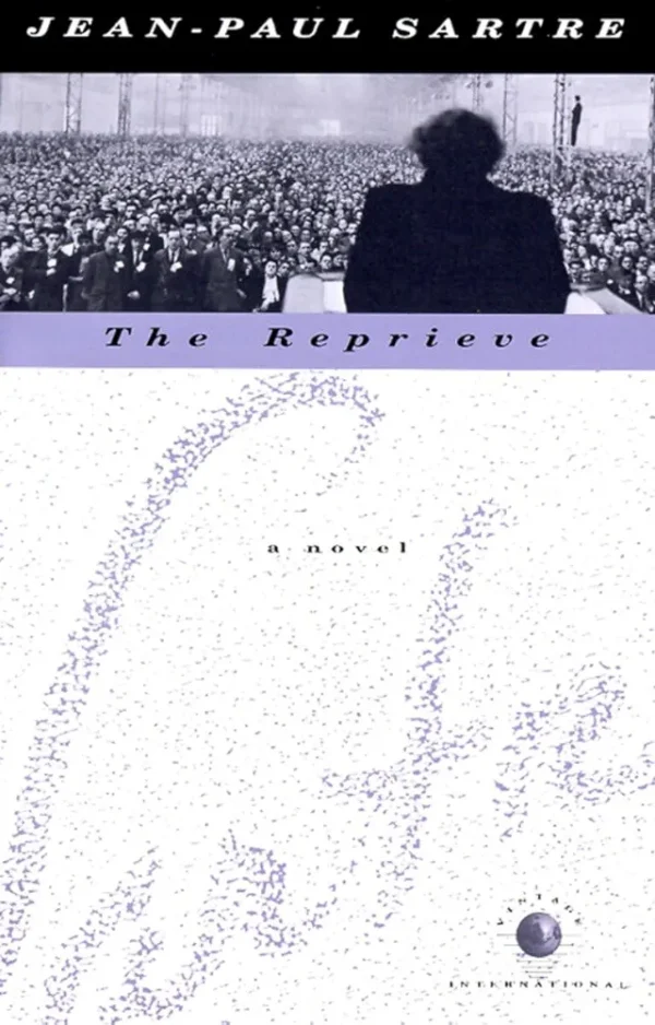 The Reprieve by Jean - Paul Sartre