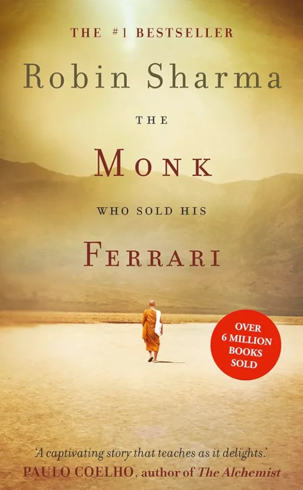 The Monk Who Sold His Ferrari by Robin Sharma
