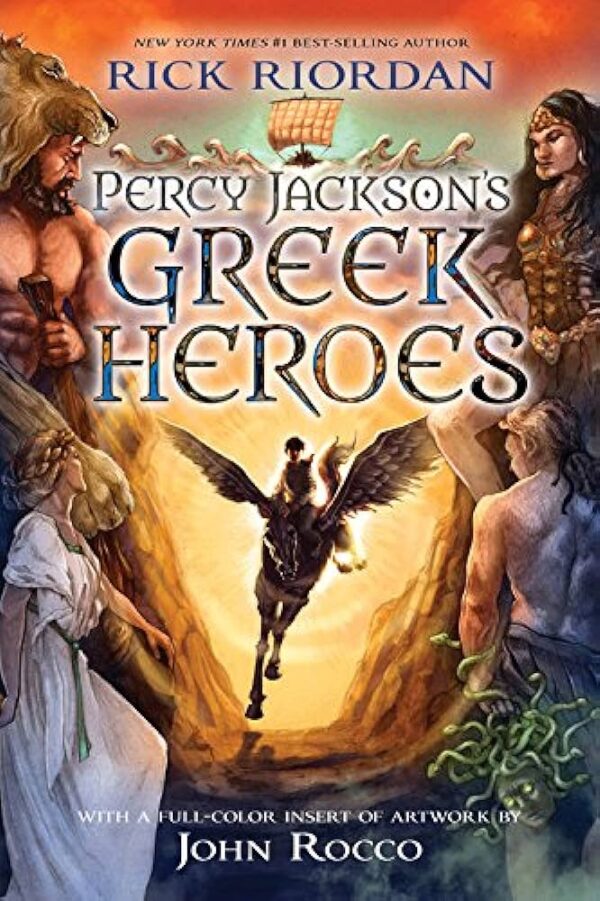 Percy Jackson's Greek Heroes by Rick Riordan