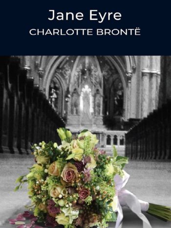 Jane Eyre By Charlotte Bronte