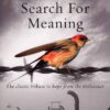 Man's Search For Meaning by Victor Frankl