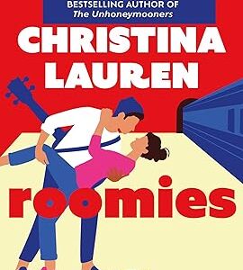 Roomies by Christina Lauren