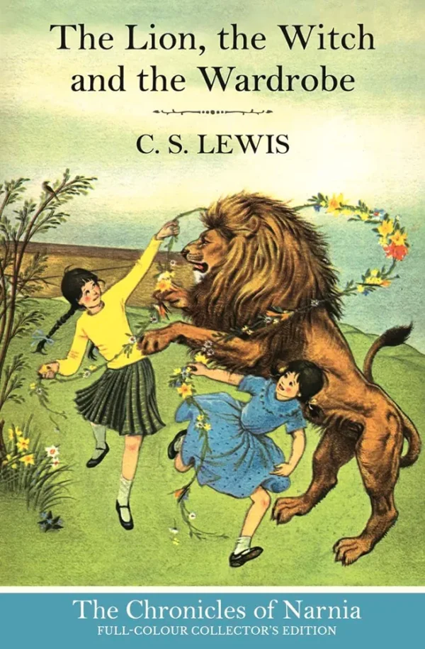 The Lion, The Witch and The Wardrobe by C.S. Lewis