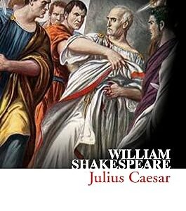Julius Caesar By William Shakespeare