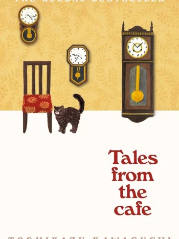 Tales From the Cafe by Toshikazu Kawaguchi