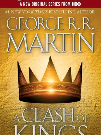 A Clash of Kings by George R.R. Martin