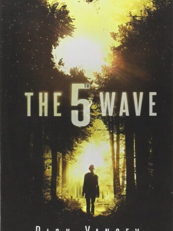 The 5th Wave by Rick Yancey