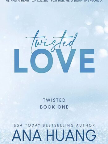 Twiated Love by Anna Huang
