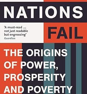 71dCt9ImrDL._SY425_.jpg Why Nations Fail by Daron Acemoglu & James A. Robinson