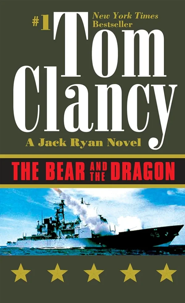 The Bear and the Dragon by Jack Ryan
