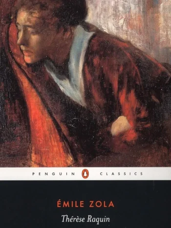 Thèrése Raquin by Émile Zola