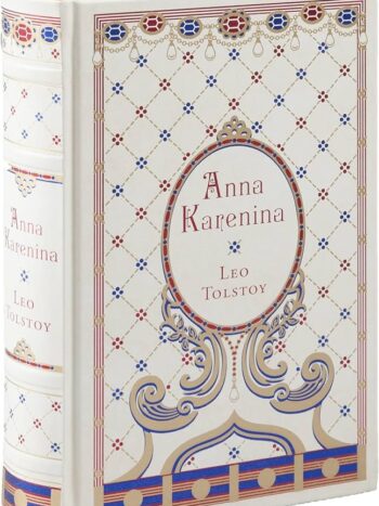 Anna Karenina Collector's Edition by Leo Tolstoy