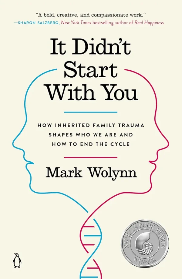 71mczBxEiOL._AC_UF10001000_QL80_FMwebp_.webp It Didn't Start with You by Mark Wolynn