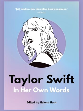71nTWObUf9L._AC_SL1500_.jpg Taylor Swift: In Her Own Words