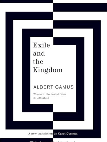 71s4eLgnBjL._AC_UF10001000_QL80_.jpg Exile and the Kingdom by Albert Camus