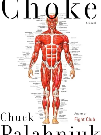 71xi4kFbrUL._AC_UF10001000_QL80_FMwebp_.webp Choke by Chuck Palahniuk