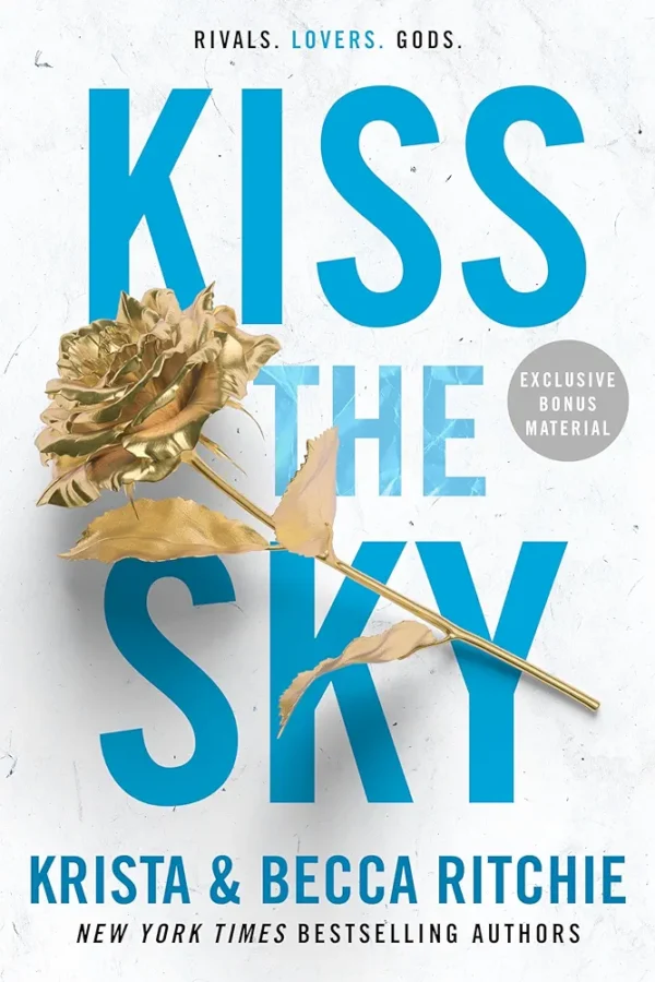 Kiss the Sky by Krista and Becca Ritchie