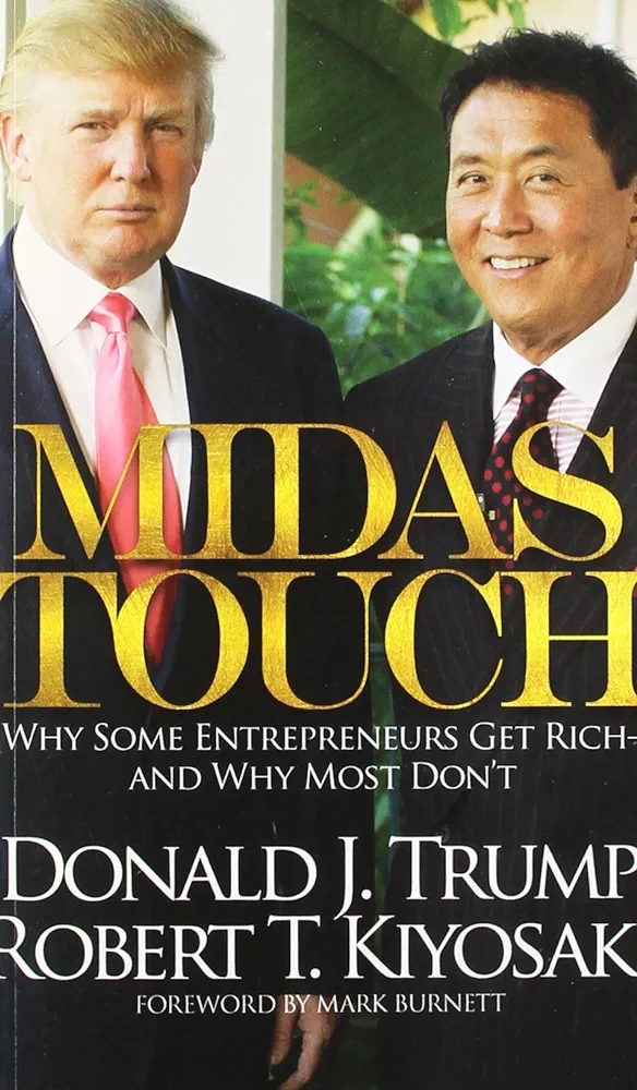Midas Touch by Robert T. Kiyosaki and Donald Trump