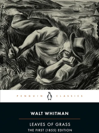 Leaves of Grass by Walt Whitman