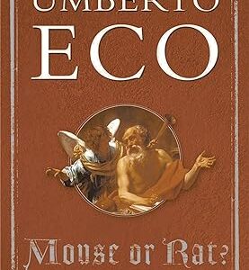 Mouse or Rat: Translation As Negotiation by Umberto Eco