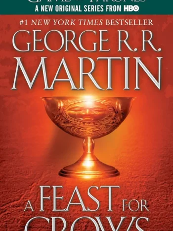 A Feast for Crows by George R.R. Martin