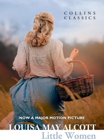 Little Women by Louisa May Alcott