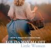 Little Women by Louisa May Alcott