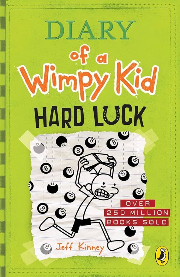 Diary of A Wimpy Kid - Hard Luck by Jeff Kinney