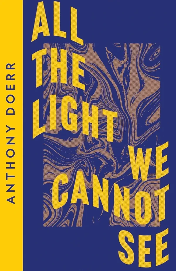 All The Light We Cannot See by Anthony Doerr