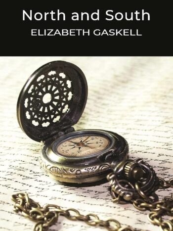 North And South  by Elizabeth Gaskell