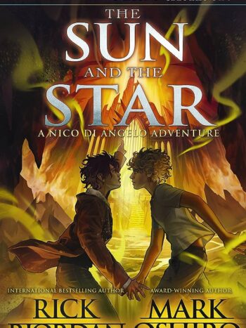 The Sun and The Star (From The World of Percy Jackson)