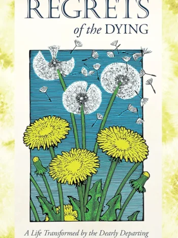 81nNQNBB4L._AC_UF10001000_QL80_FMwebp_.webp The Top Five Regrets of The Dying by Bronnie Ware