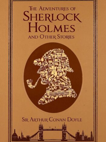 The Adventures Of Sherlock Holmes And Other Stories