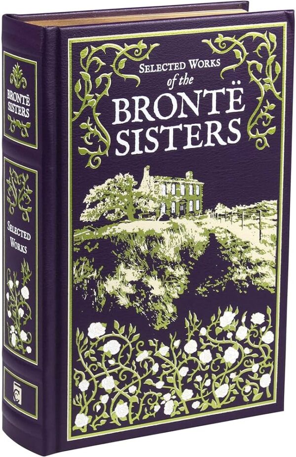 Selected Works of The Brontë Sisters