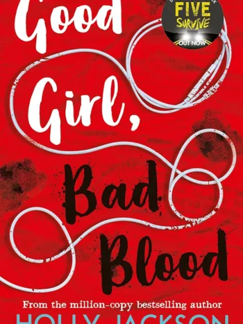 81y9bwfnyNL._AC_UF10001000_QL80_FMwebp_.webp Good Girl, Bad Blood by Holly Jackson