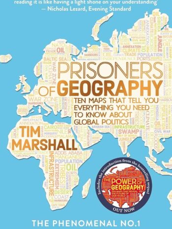 Prisoners of Geography