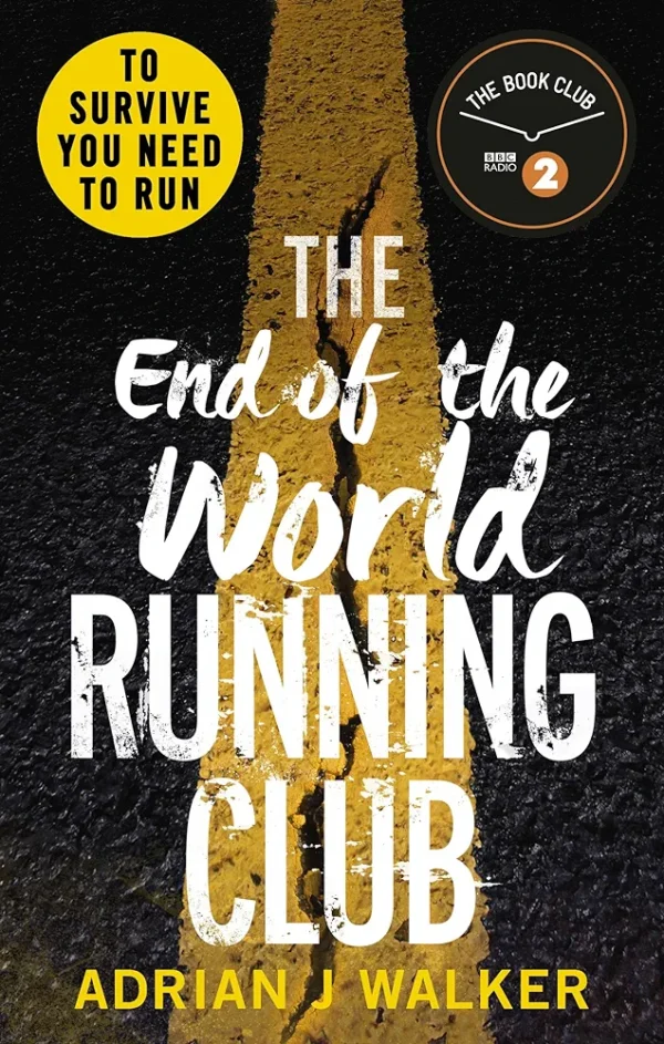 91Hw7r2vWJL._AC_UF10001000_QL80_FMwebp_.webp The End of the World Running Club by Adrian Walker