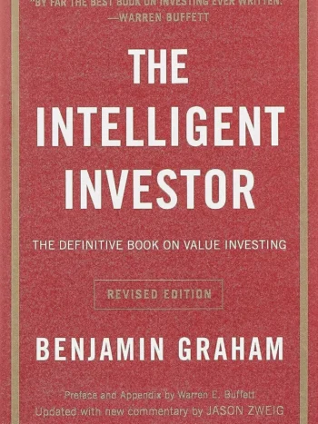 The Intelligent Investor by Benjamin Graham