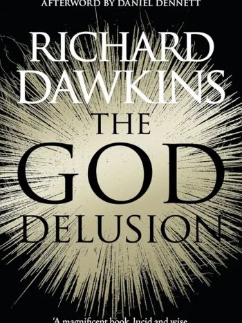 The God Delusion by Richard Dawkins