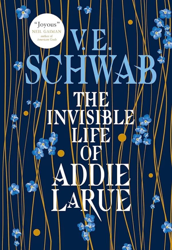 The Invisible Life of Addie Larue by V.E. Schwab